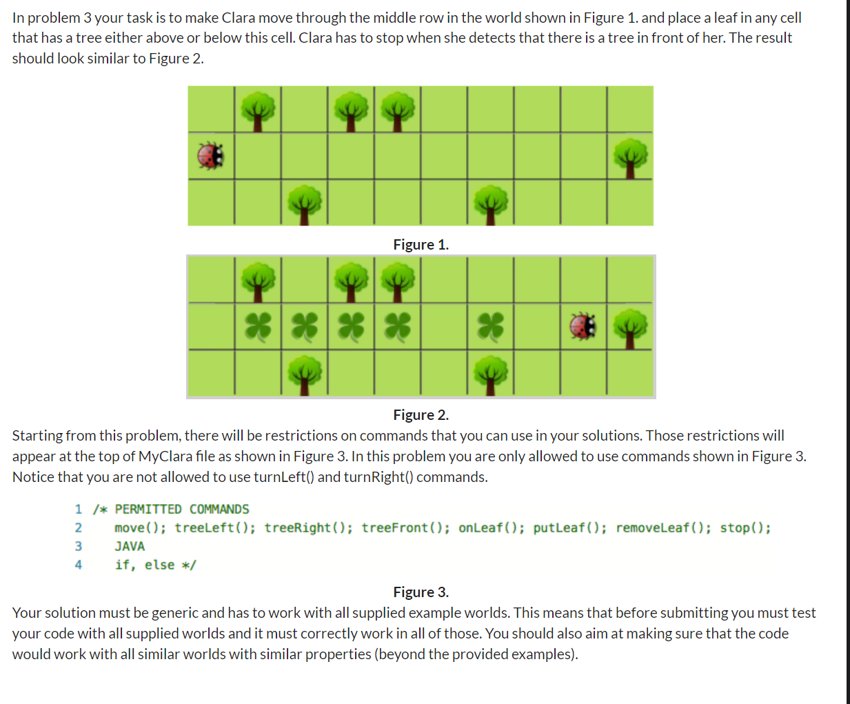 Solved In problem 3 your task is to make Clara move through | Chegg.com