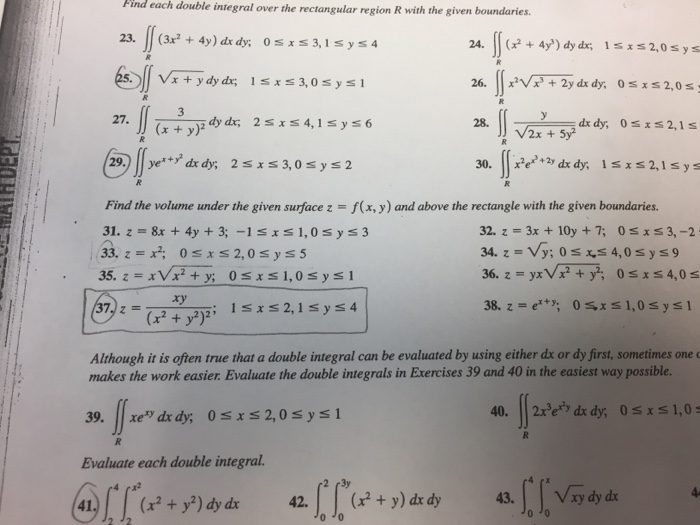 Solved Find each double integral over the rectangular region | Chegg.com