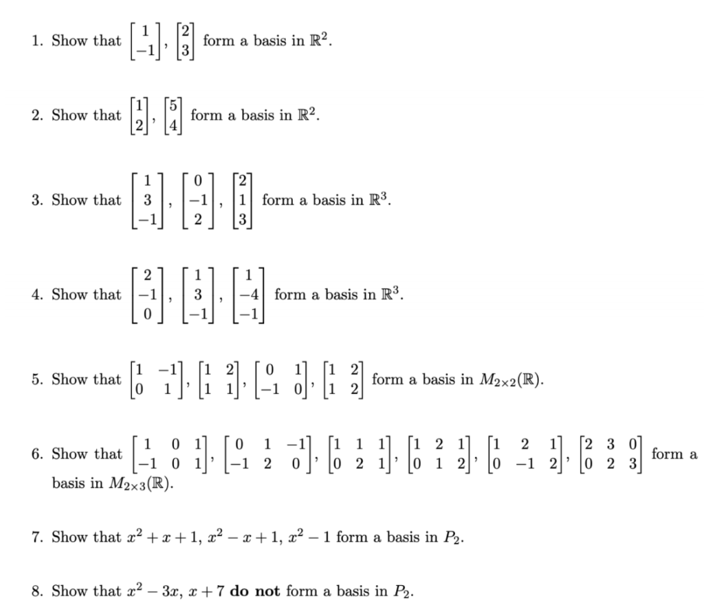 Solved 1 Show That 1 1 23 Form A Basis In R2 2 Show Chegg