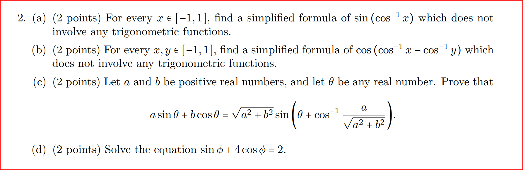 Solved 2. (a) (2 points) For every x∈[−1,1], find a | Chegg.com