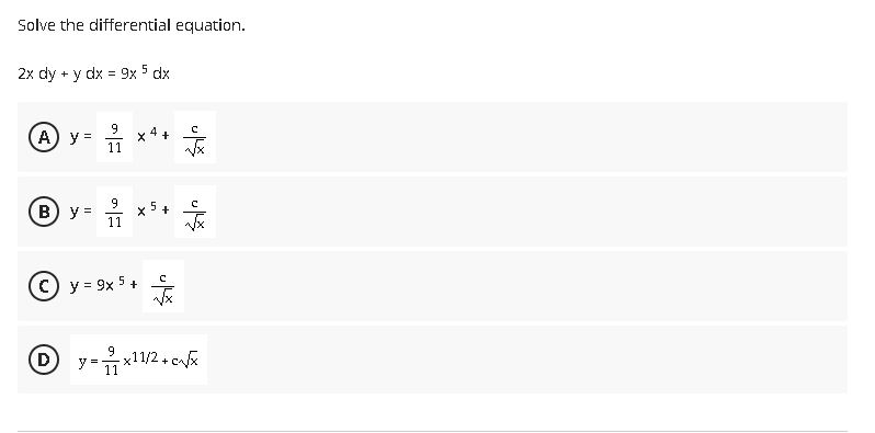 Solved Solve the differential equation. 2x dy + y dx = 9x 5 | Chegg.com
