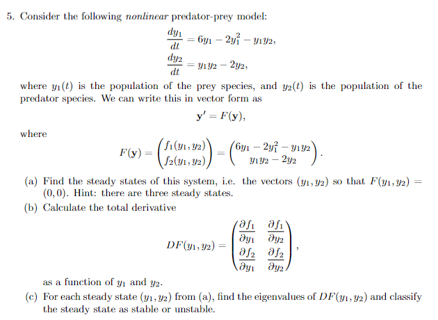 Solved 5. Consider The Following Nonlinear Predator-prey | Chegg.com