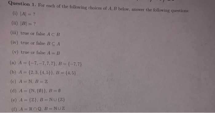 Solved Question 1. For Each Of The Following Choices Of A, B | Chegg.com