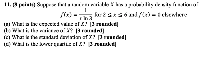 Solved 11. (8 points) Suppose that a random variable X has a | Chegg.com