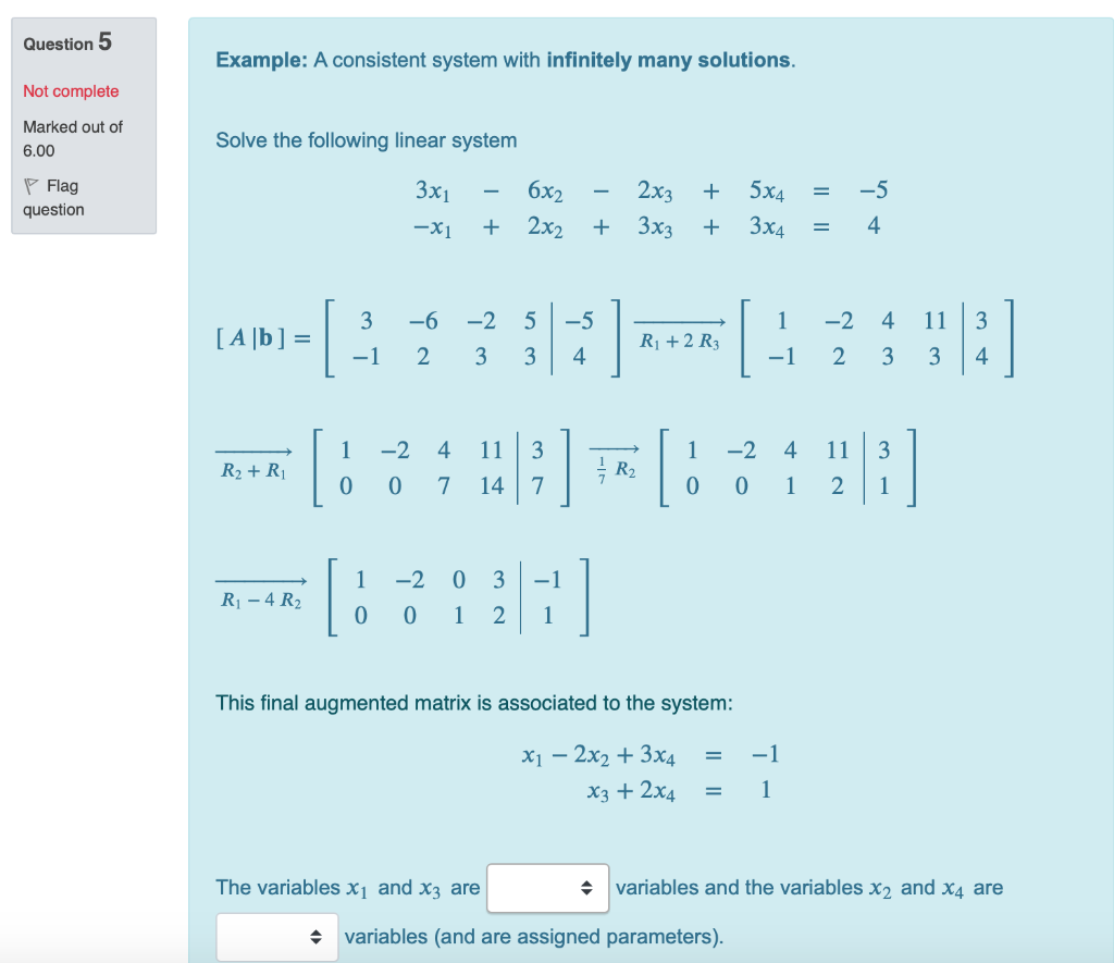 Solved Question 3 Example: A consistent system with a unique | Chegg.com
