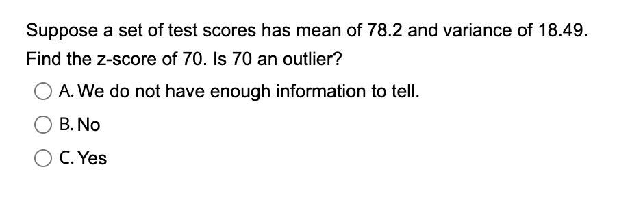 Solved Suppose a set of test scores has mean of 78.2 and | Chegg.com