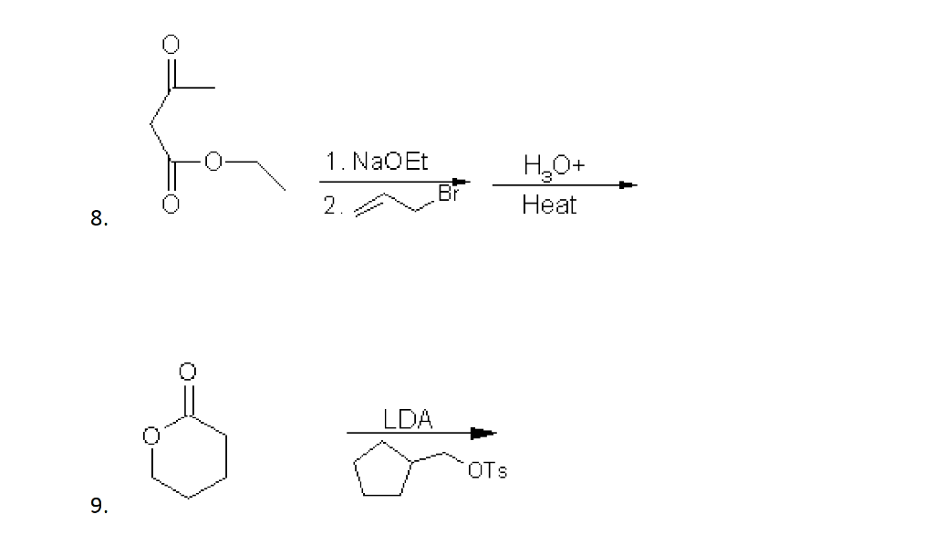 Solved Br II NaoEt 5. LDA CN CH3CH, CI 6. 1. Nao Et H2O+ | Chegg.com