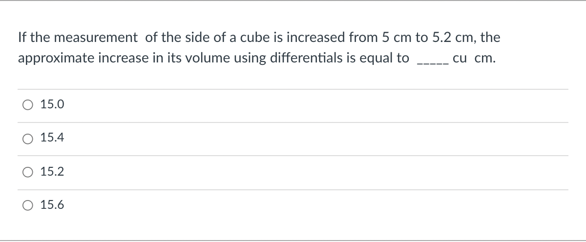 Solved If the measurement of the side of a cube is increased | Chegg.com