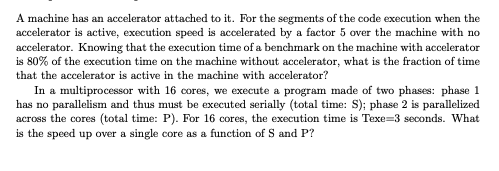 Solved A machine has an accelerator attached to it. For the | Chegg.com