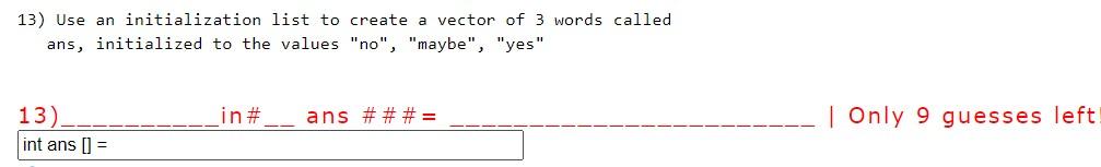 Solved C++ _ are the characters missing in the answer # | Chegg.com