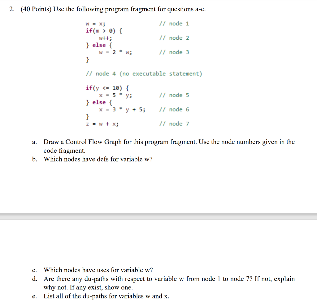 Solved 2. (40 Points) Use the following program fragment for | Chegg.com
