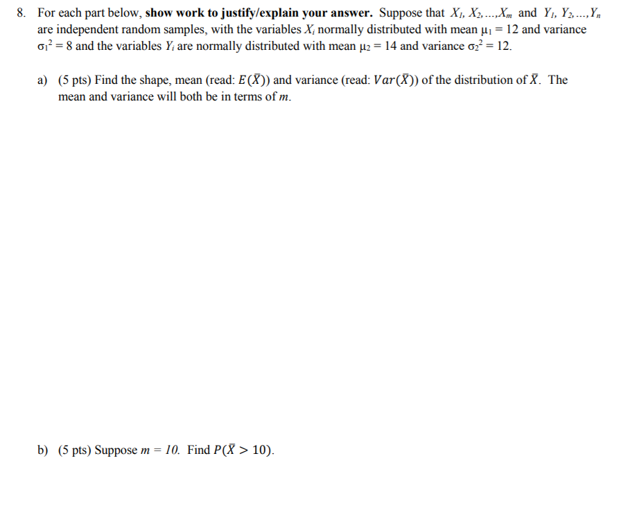 Solved 8. For each part below, show work to justify/explain | Chegg.com