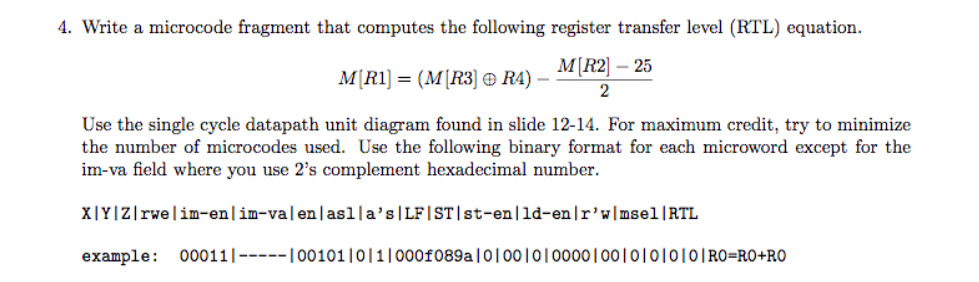 the following microcode replaces microcode in the ... 4. Write a microcode fragment that computes the | Chegg.com