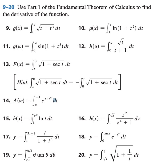 Solved 9-20 Use Part 1 of the Fundamental Theorem of | Chegg.com