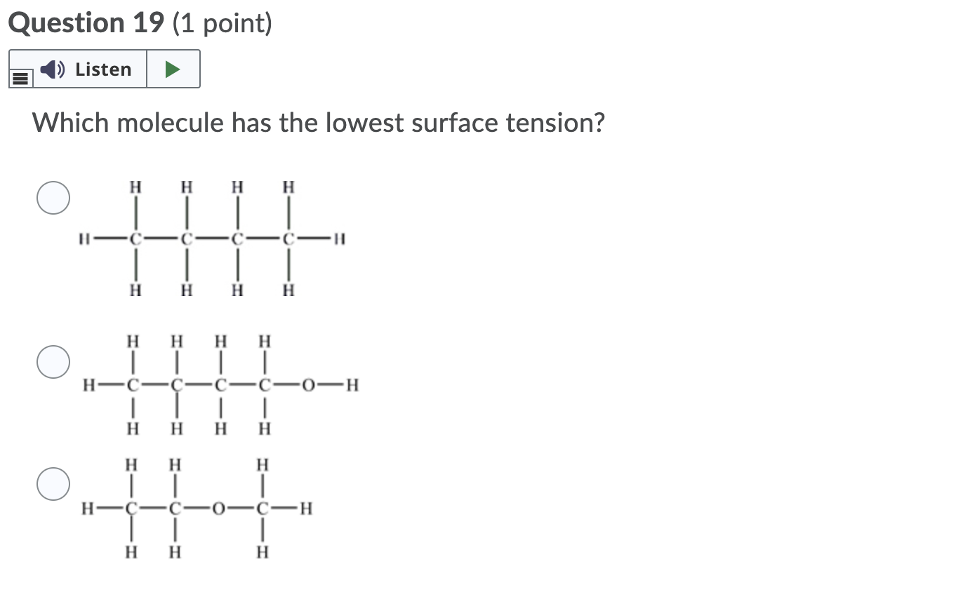 Solved Question 19 (1 point) Listen Which molecule has the