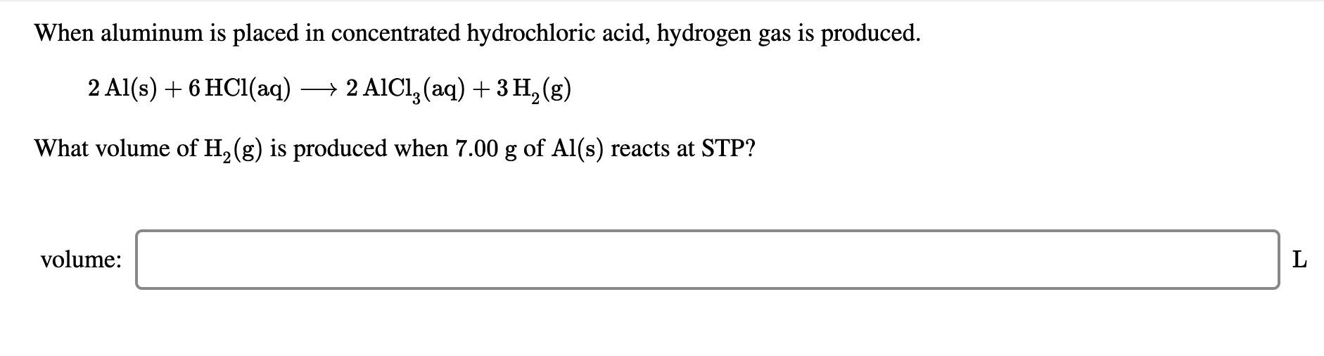 Solved When aluminum is placed in concentrated hydrochloric | Chegg.com