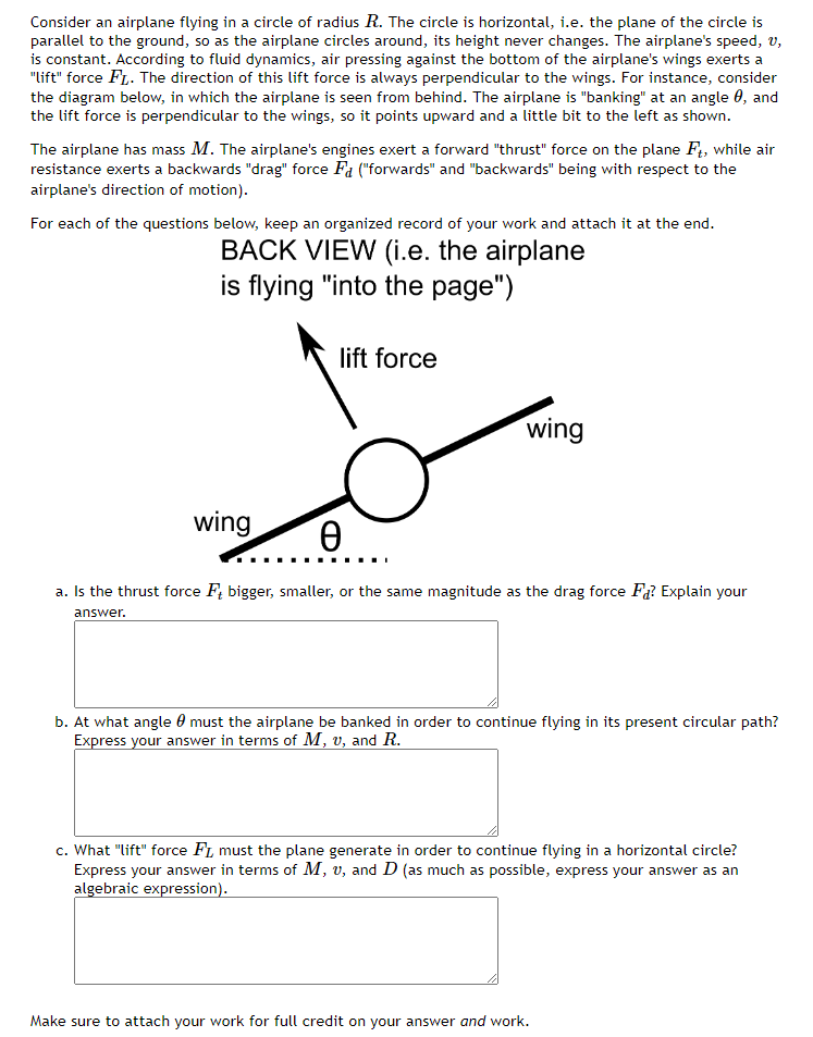 Consider an airplane flying in a circle of radius \( R \). The circle is horizontal, i.e. the plane of the circle is parallel