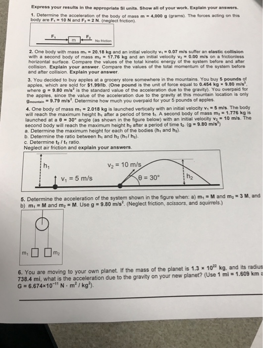 Solved Express your results in the appropriate SI units. | Chegg.com