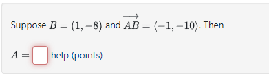 Solved Suppose B=(1,−8) And AB= −1,−10 . Then A= Help | Chegg.com