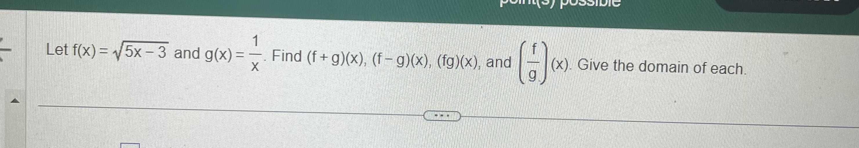 Solved Let F X Sqrt{5 X 3} And