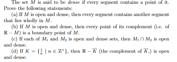 Solved The set M is said to be dense if every segment | Chegg.com