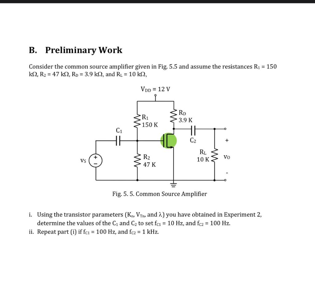 Solved Consider the common source amplifier given in Fig. | Chegg.com