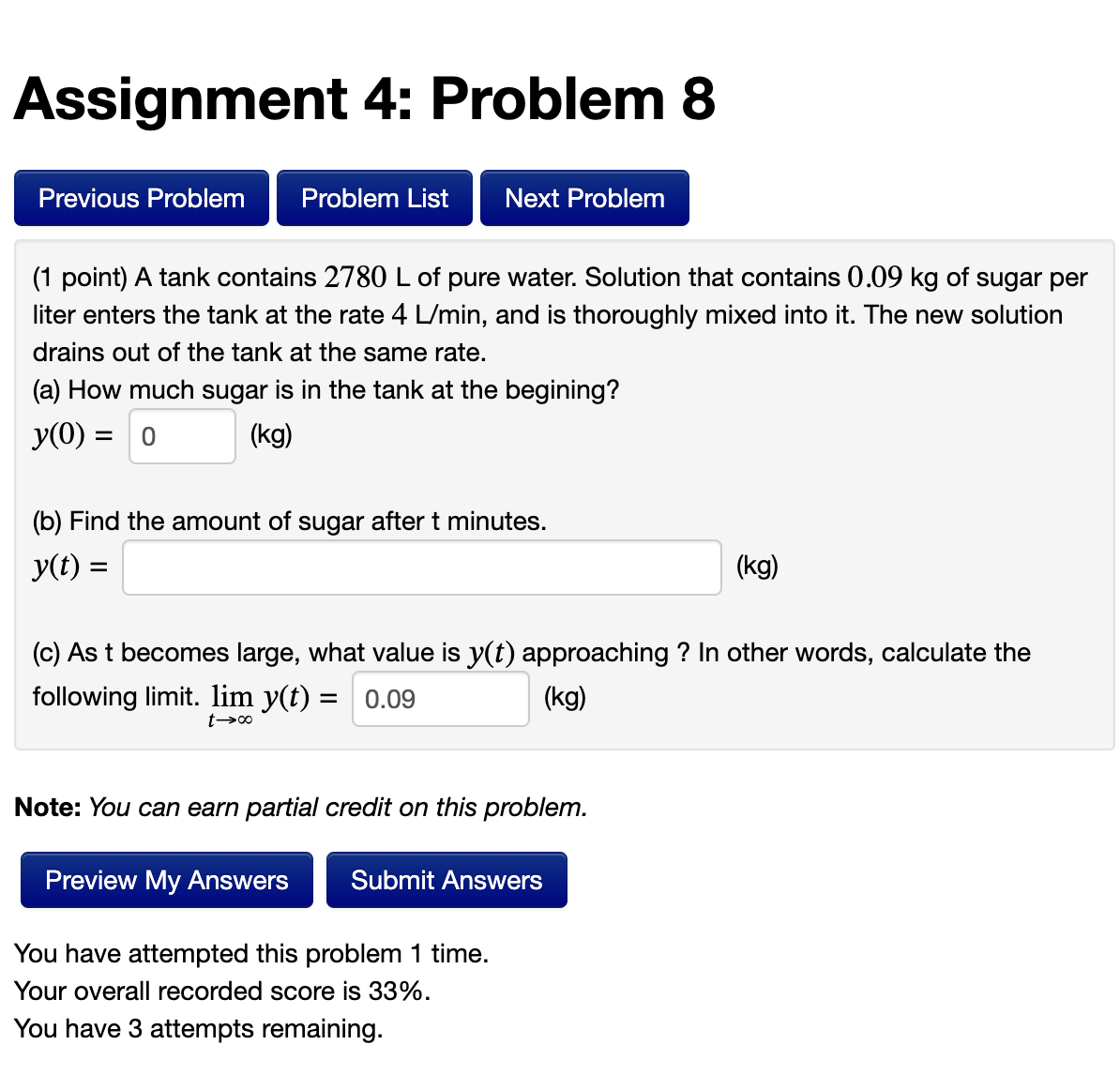 Solved Assignment 4: Problem 8 (1 Point) A Tank Contains | Chegg.com