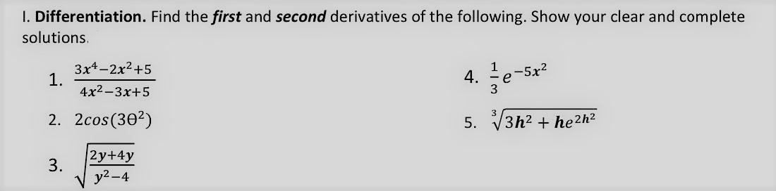 Solved 1. Differentiation. Find the first and second | Chegg.com