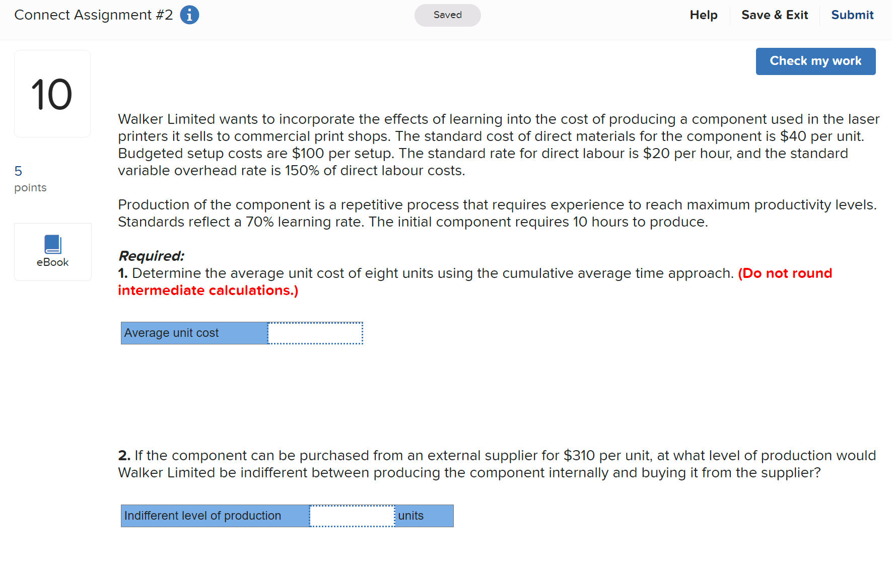 Solved Average Unit Cost and Indifferent level of production