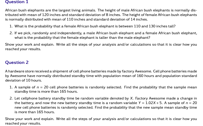 Solved Question 1 African bush elephants are the largest | Chegg.com