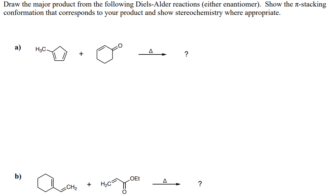 Solved Draw the major product from the following Diels-Alder | Chegg.com