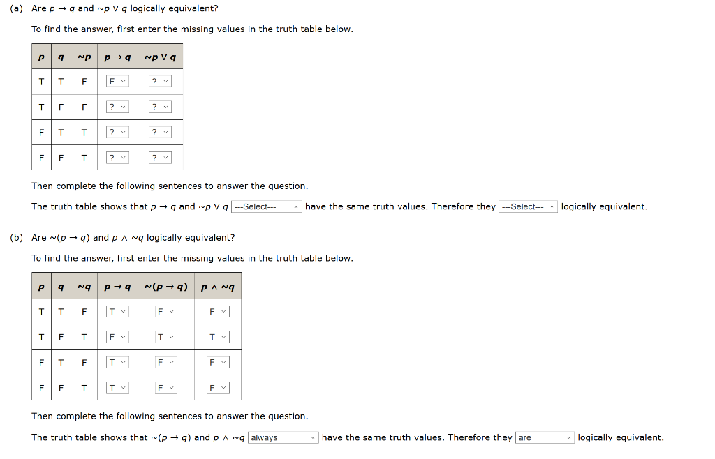 Solved A Are P Q And Wp V Q Logically Equivalent To Find Chegg Com