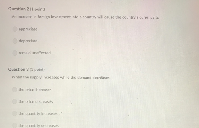 Solved Question 2 (1 point) An increase in foreign | Chegg.com