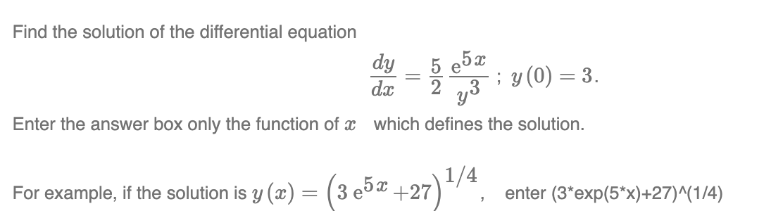Solved 5 e53 Find the solution of the differential equation | Chegg.com