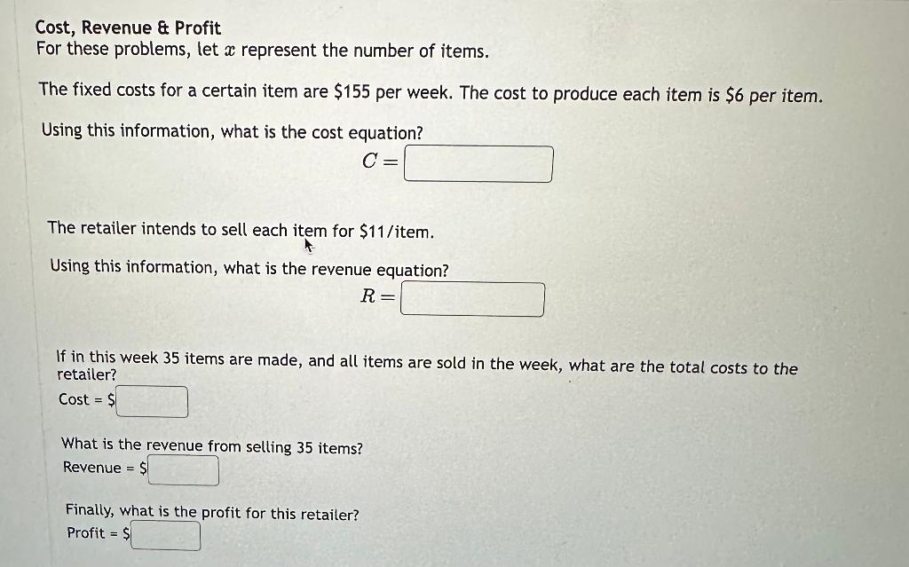 Solved Cost, Revenue \& Profit For these problems, let x | Chegg.com