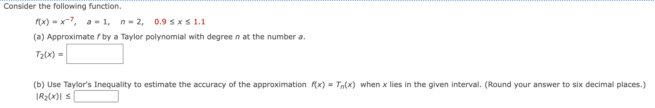 Solved Consider The Following Function. F(x) = X-7, A = 1, N | Chegg.com