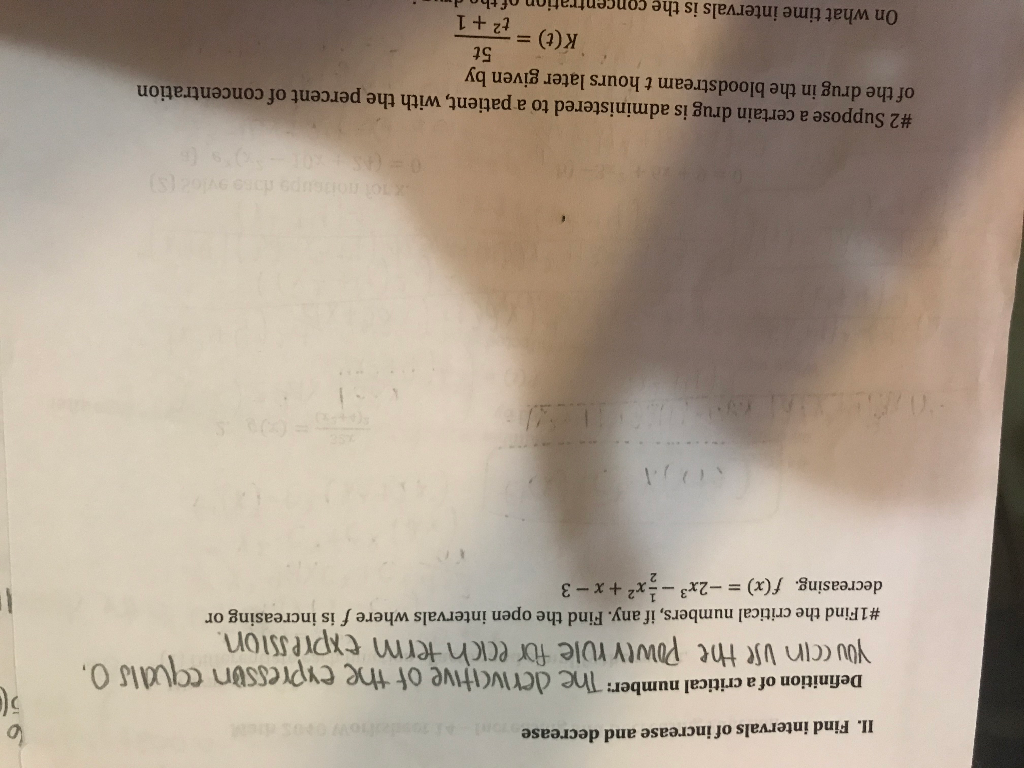 Solved II. Find intervals of increase and decrease | Chegg.com