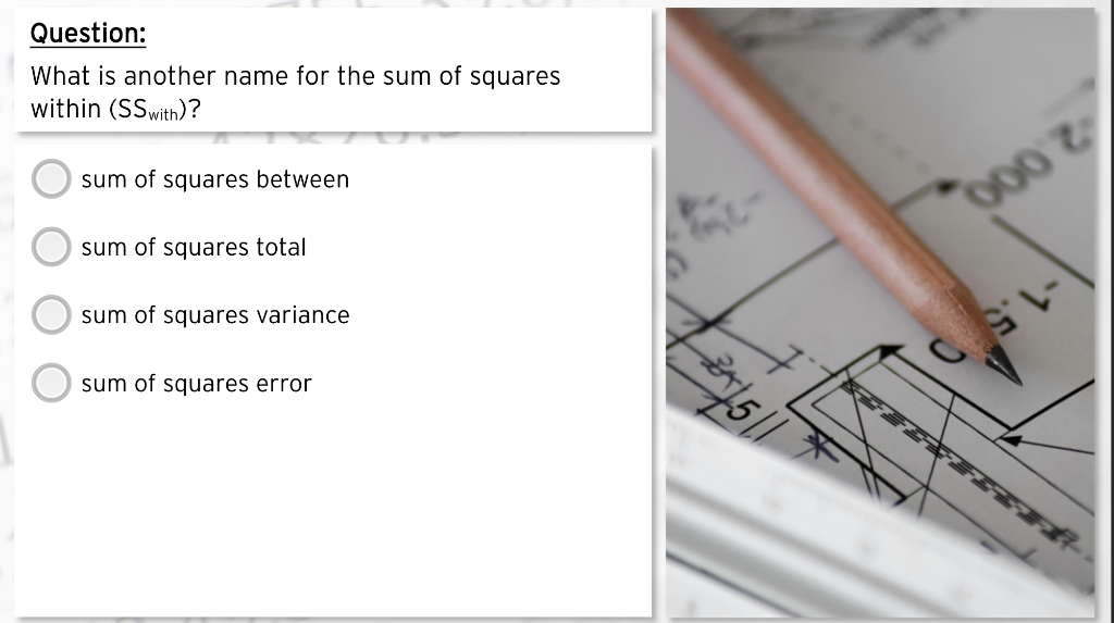 solved-question-what-is-another-name-for-the-sum-of-squares-chegg