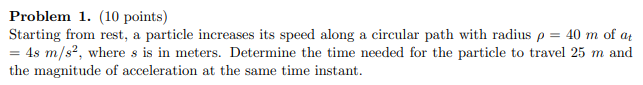 Solved Problem 1. (10 Points) Starting From Rest, A Particle | Chegg.com