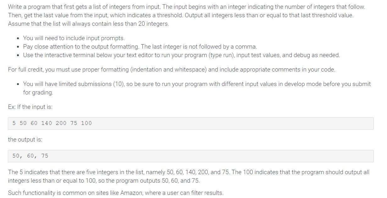 Solved Write a program that first gets a list of integers | Chegg.com