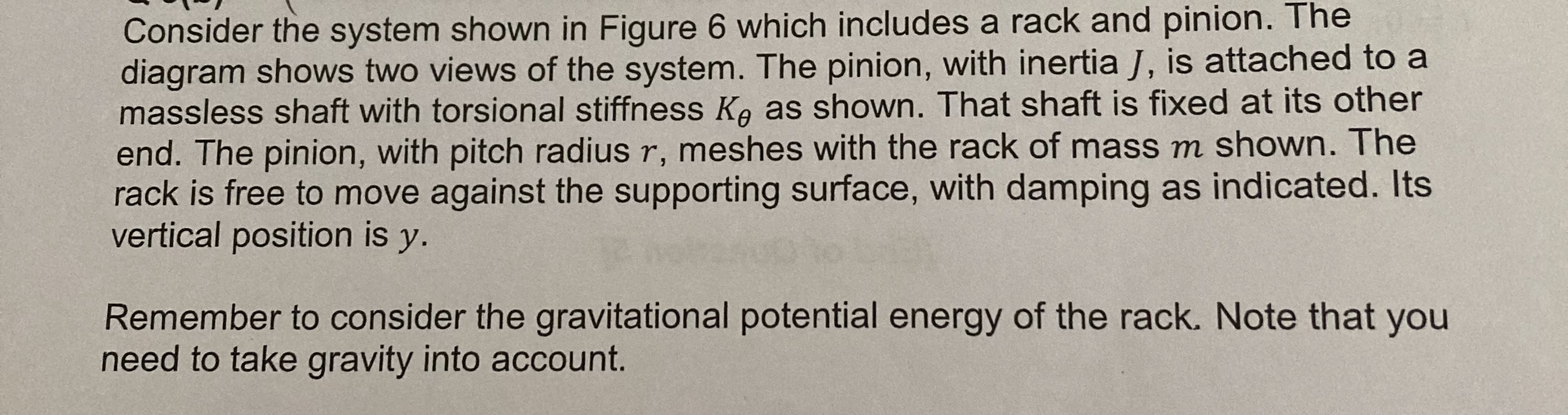 Solved Consider the system shown in Figure 6 which includes | Chegg.com