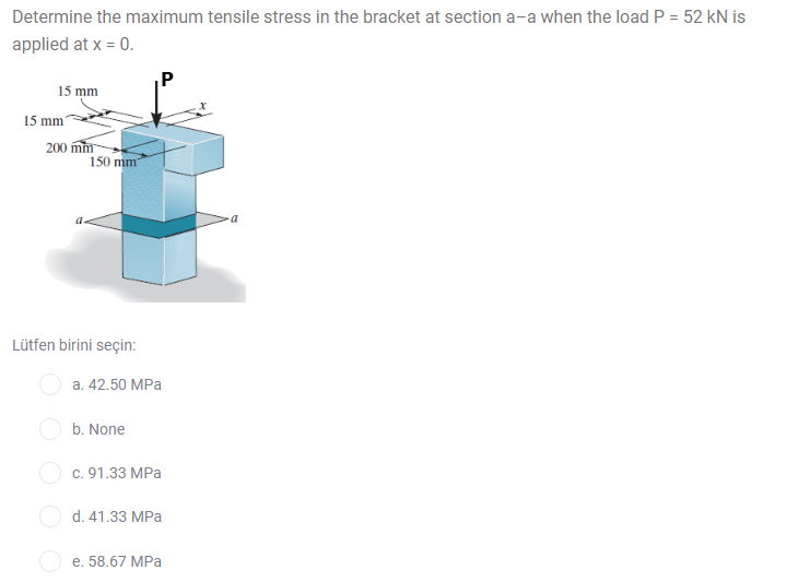 Solved Determine the maximum tensile stress in the bracket | Chegg.com