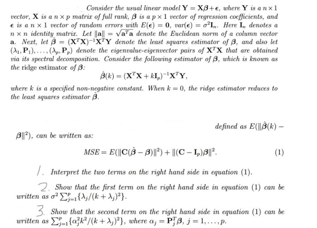 Solved Consider The Usual Linear Model Y Xb E Where Y Is Chegg Com
