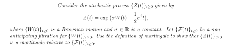 Solved Consider the stochastic process {Z(t)}t>0 given by | Chegg.com