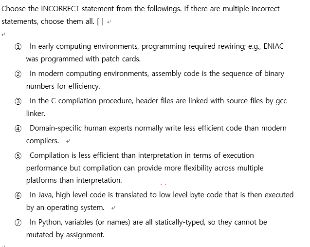 Solved Choose the INCORRECT statement from the followings. | Chegg.com image.
