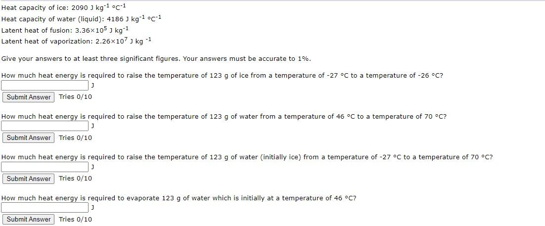 Solved Heat capacity of ice: 2090 J kg−1∘C−1 Heat capacity | Chegg.com