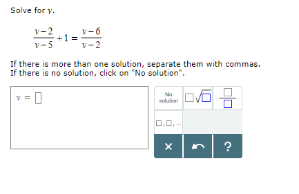Solved Solve for v V-2 1 -5 -6 v-2 If there is more than one | Chegg.com