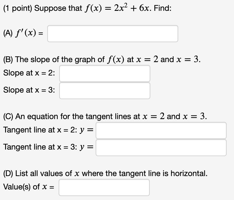 Solved 1 Point Suppose That F X 2x2 6x Find A