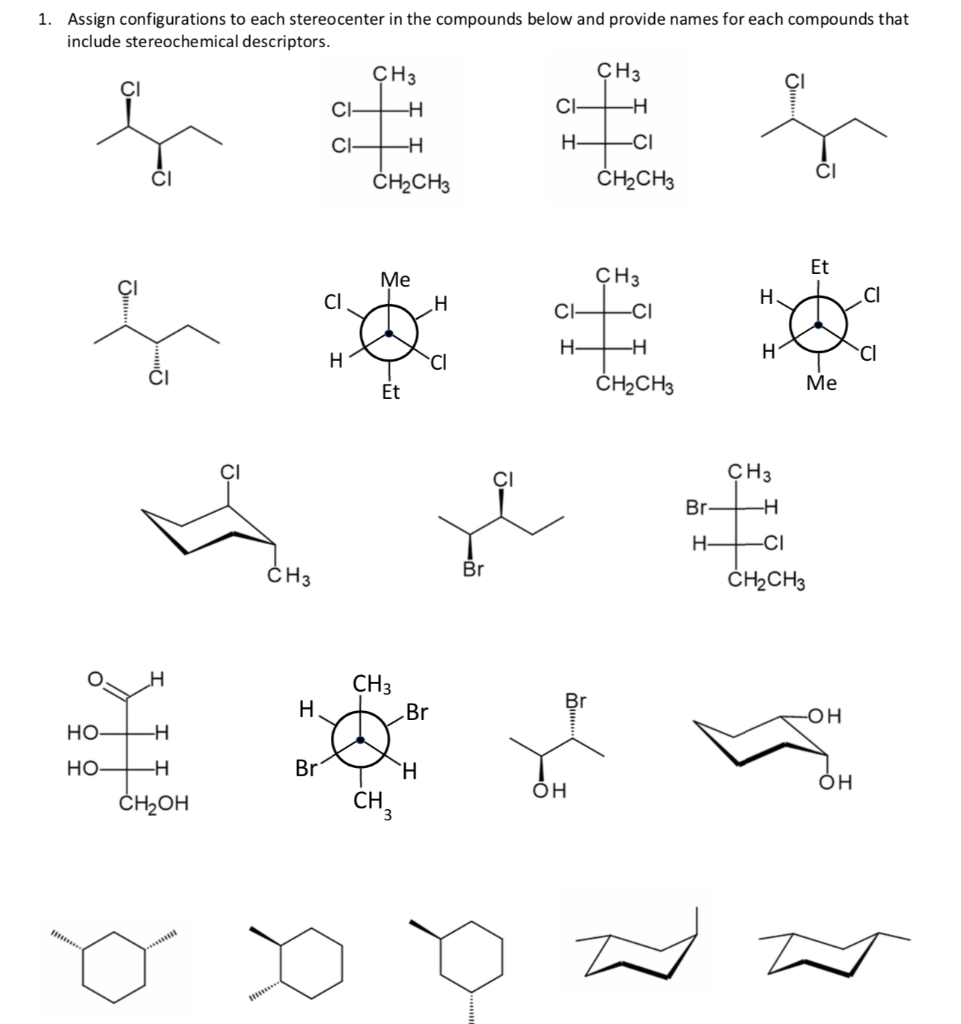 Solved 1. Assign configurations to each stereocenter in the | Chegg.com