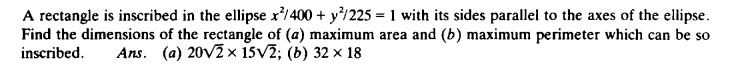 Solved A rectangle is inscribed in the ellipse | Chegg.com